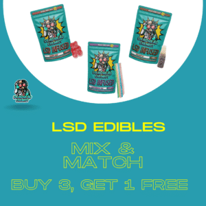 LSD Edibles Mix and Match Deal
